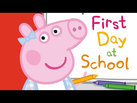 Peppa Pig: Peppa's First Day at School - Read Aloud