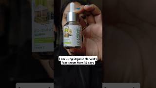 15 days review of Organic Harvest Face Serum #productreview #faceserum #skincare #beautiful