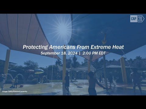 Protecting Americans From Extreme Heat