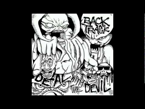 Backtrack - Organized Crimes / Deal With The Devil