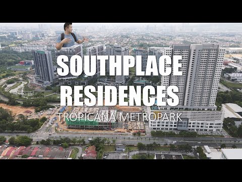 PROPERTY REVIEW #358 | SOUTHPLACE RESIDENCES, TROPICANA METROPARK