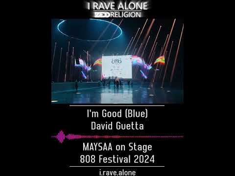 I'm Good (Blue) - David Guetta [Maysaa Live 808 Festival 2024]