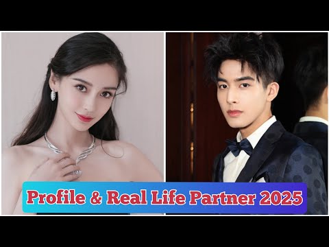 Angelababy and Song Wei Long ( Everlasting Longing ) Profile & Real Life Partner 2025