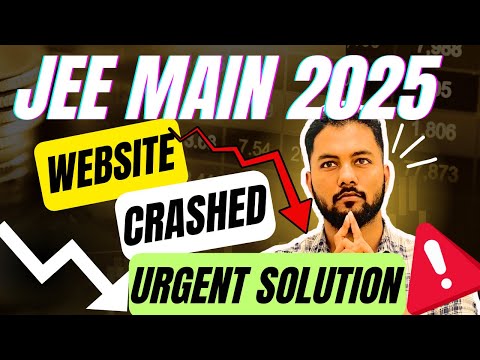 Very Urgent‼️Video⛔️⛔️Website Crashed🥵|Solution To Jee Main 2025 Server Issue|Jee Main Server Issue