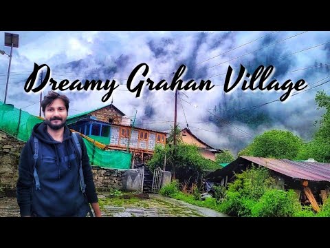 Grahan Village In Monsoon | A Hippie Hamlet In Himachal Kasol