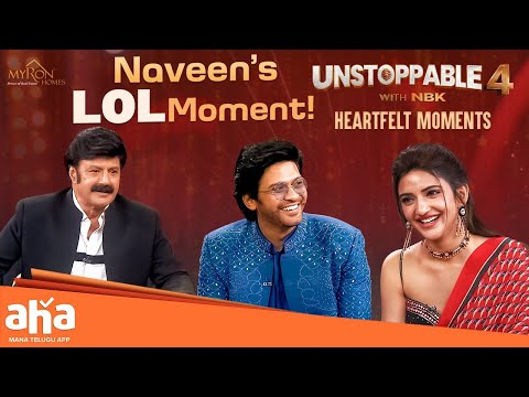 LOL ! Naveen on Love & All-Boys Schools  | Unstoppable with NBK | ahavideoIN