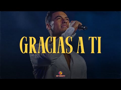 Carlos Rivera - Gracias a Ti || Vídeo con letra