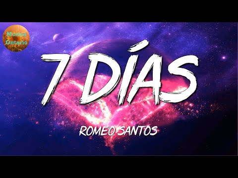 ♩ Romeo Santos - 7 Días | KAROL G, Daddy Yankee, Aventura (Letra\Lyrics)