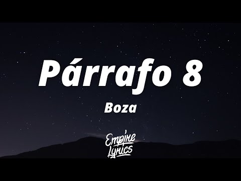 Boza - Párrafo 8 (Letra/Lyrics)