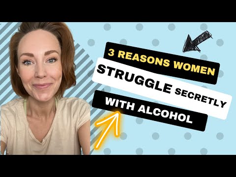 3 REASONS WOMEN STRUGGLE (SECRETLY) WITH ALCOHOL MORE THAN MEN