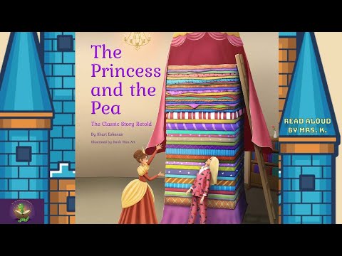 THE PRINCESS AND THE PEA read aloud by Mrs. K. | Fairy Tales and Bedtime Stories | Kids Picture Book