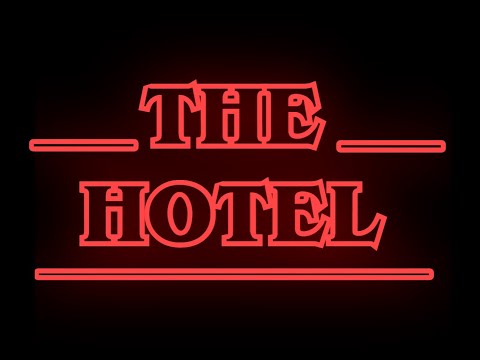 The Hotel (Official Trailer)