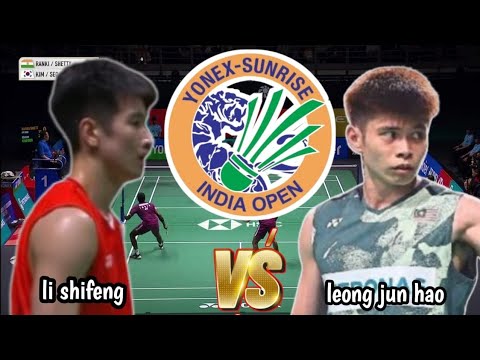 R32 : leong jun hao [MAL] VS li shifeng [CHN] | ms | yonex india open 2025