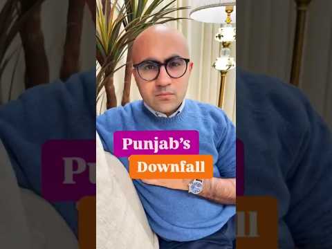 Punjab's Downfall | Business | Sarthak Ahuja