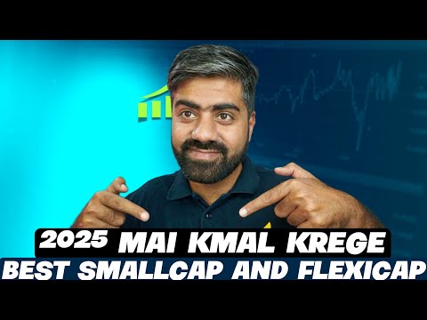 best flexi cap Mutual funds for sip | best smallcap mutual funds for 2025