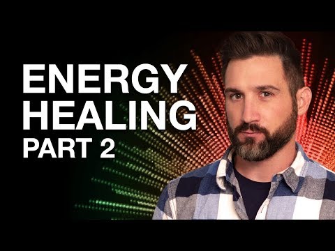 How I found out I was an Energy Healer - Part 2