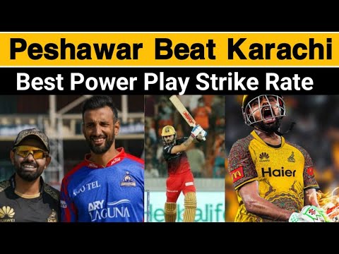 peshawar zalmi beat karachi king | Babar azam best Strike rate in power play | psl 2024