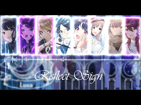 【THE iDOLM@STER Shiny Colors】Team.Luna | Reflect Sign (2022 ver.) | ROM/ENG |