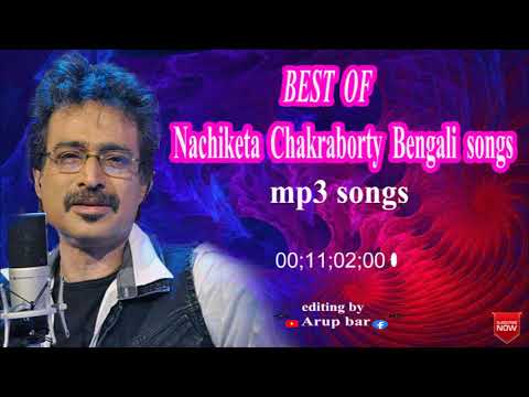 Best Of Nachiketa | নচিকেতার সেরা কিছু গান | Nachiketa Romantic Songs |  Nachiketa Bengali Old Songs