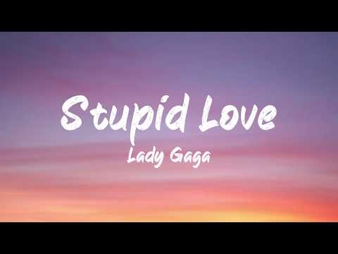 Lady Gaga - Stupid Love (Lyrics) | BUGG Lyrics