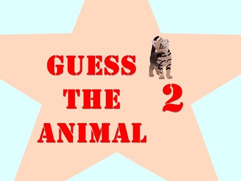 Guess the animal 2  -  play the game!