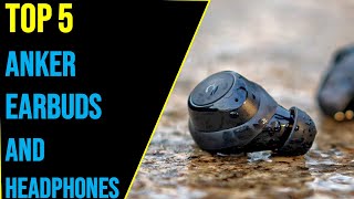 ✅ Top 5 BEST Anker Earbuds and Headphones in [2024]