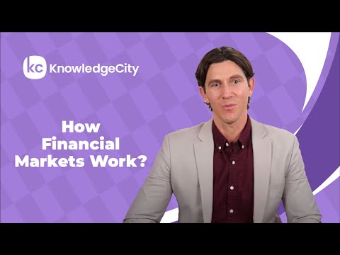 How Financial Markets Work? | KnowledgeCity