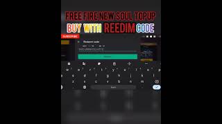 Free Fire New Topup //Free Fire New Soul Top Up Buy With Reedim Code //#shorts #freefire #newevent