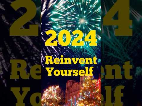 Reinvent Yourself for a New Beginning in 2024 #motivation #motivational #2024 #newyear2024 #nye2024