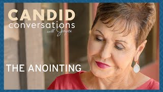 Candid Conversations: The Anointing | Joyce Meyer