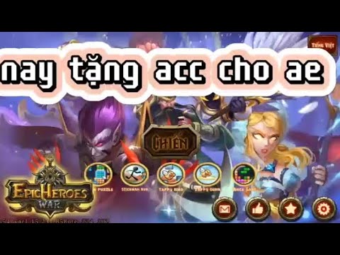 epic heroes war tặng acc 300sub