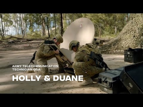 Army Telecommunications Technician Q&A - Holly & Duane