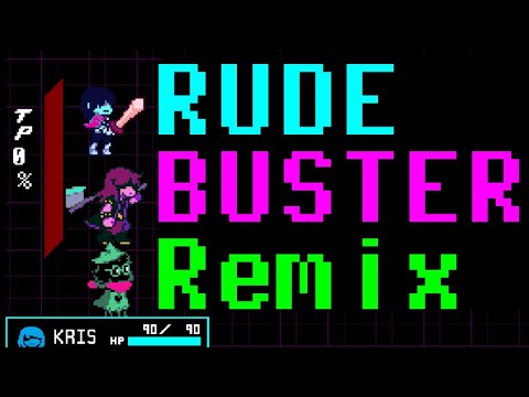 Rude Buster Remix [deltarune OST]