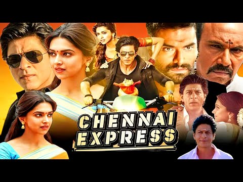 Chennai Express Full Movie | Shahrukh Khan | Deepika Padukone | Rohit Shetty | Movie Review & Facts.