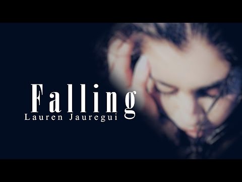 Lauren Jauregui《Falling》【高音質動態歌詞Lyrics】