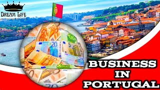 Business in portugal | Portugal business opportunities | business in portugal for pakistani