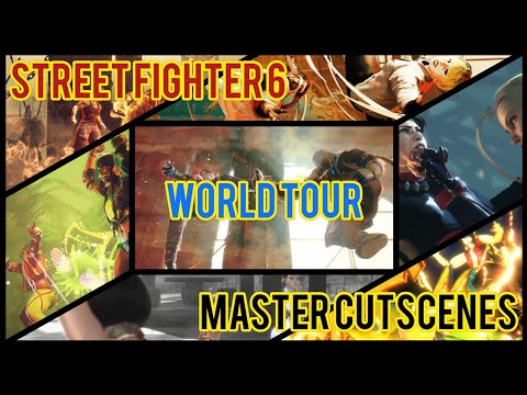 SF6/スト6 World Tour - All Master Cutscenes (JP Audio, 4K, Season 1 DLC)