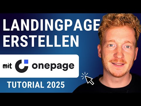 Die perfekte Landing Page erstellen mit Onepage.io - Anleitung 2025 auf Deutsch