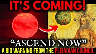 Ascension Souls: The Pleiadian High Council's Message, This Is The LAST STEP!