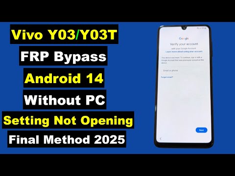 Vivo Y03/Y03T FRP Bypass Android 14 Without PC 2025 | Vivo Y03/Y03T FRP Unlock 2025 | New Method