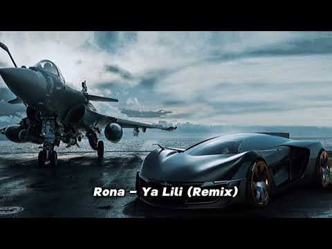 Rona   Ya Lili Remix