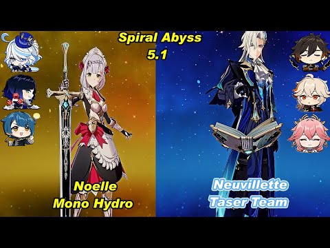 (5.1) C6 Noelle Mono Hydro & C0 Neuvillette Taser Team Spiral Abyss Floor 12 Full Star _F2P