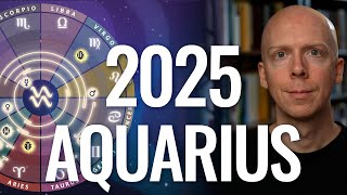 Aquarius 2025 Yearly Horoscope & Astrology Forecast ♒