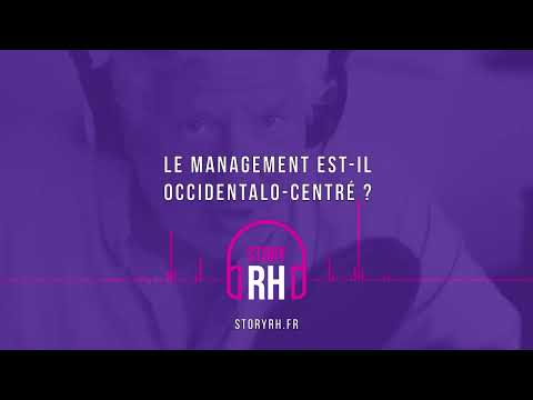 Le management est-il occidentalo-centré ?