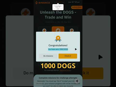 Received 1000 DOGS || Binance Unleash the DOGS || Spin and Win Rewards