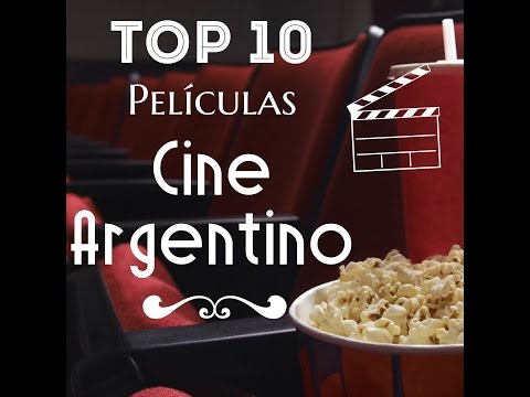 Top 10 Películas Cine Argentino