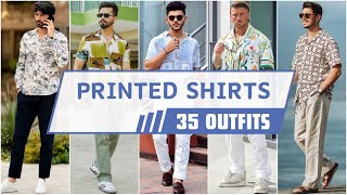 35 Ways To Style Printed Shirts In Summer 2024 | Men's Fashion