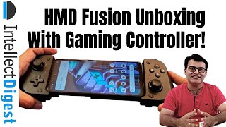 HMD Fusion Unboxing Along With Flashy And Gaming Controller Outfit- Killer Deal For Rs. 15999