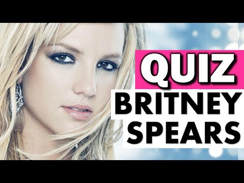 Britney Spears Trivia Quiz