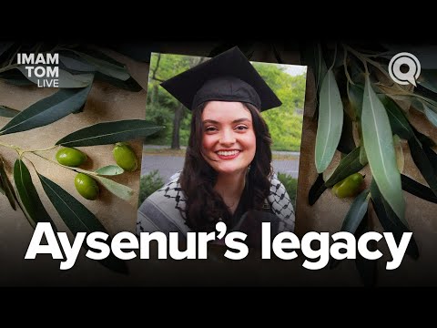 Remembering Aysenur's Courage | Imam Tom Live